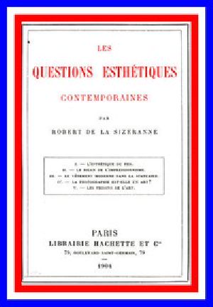 [Gutenberg 51837] • Les questions esthétiques contemporaines